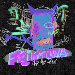 Frikitona (Odd Mob remix)