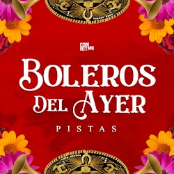 Boleros del Ayer - Pistas