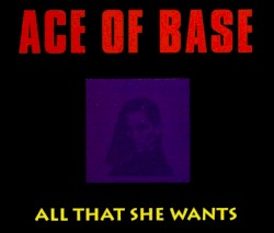 All That She Wants