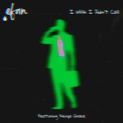 I Wish I Didn't Call