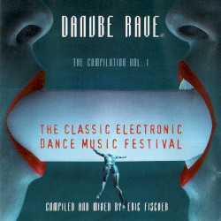 Danube Rave - The Compilation Vol.1