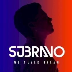 We Never Dream