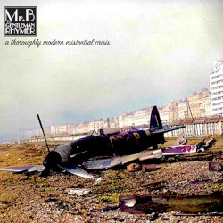 A Thoroughly Modern Existential Crisis