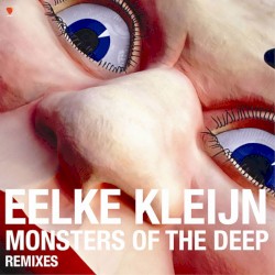Monsters Of The Deep (Remixes)