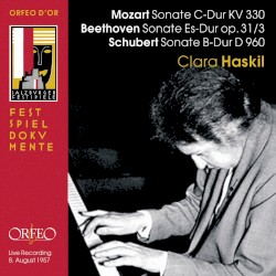 Mozart Sonate C-Dur KV 330 / Beethoven Sonate Es-Dur Op. 31/3 / Schubert Sonate B-Dur D 960