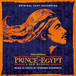 The Prince of Egypt: Original Cast Recording