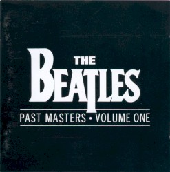 Past Masters · Volume One