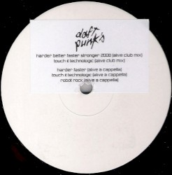Harder Better Faster Stronger 2008 (Alive club mix) / Touch It Technologic (Alive club mix)