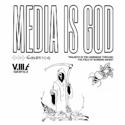 MEDIA + IS + GOD