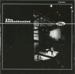 The Isolationist