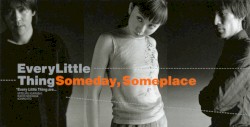 Someday, Someplace
