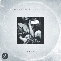 Bourbon Street Jazz