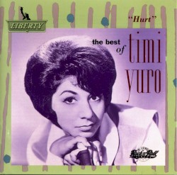 Hurt: The Best of Timi Yuro