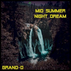 Mid Summer Night Dream
