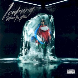 Iceburg Where You Been