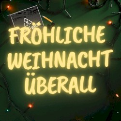 Fröhliche Weihnacht überall