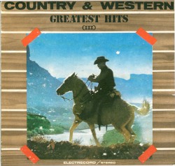 Country & Western Greatest Hits, Volume III