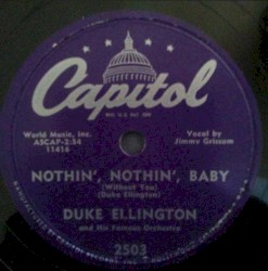 Nothin', Nothin', Baby (without You) / Ballin' the Blues