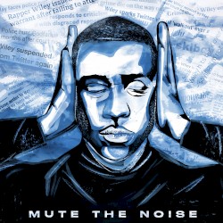 Mute the Noise Freestyle