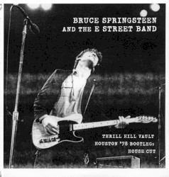 Thrill Hill Vault: Houston ’78 Bootleg: House Cut