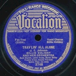 Trav'lin' All Alone / (I Got a Man, Crazy for Me) He's Funny That Way