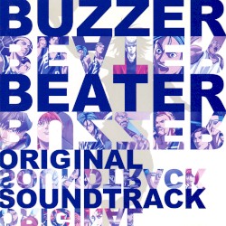 BUZZER BEATER オリジナル・サウンドトラック