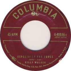 Especially for Fools / If You’re Happy (Then I’m Satisfied)