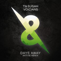 Days Away (Aktive remix)