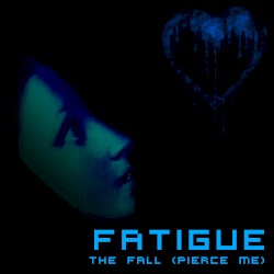 The Fall (Pierce Me)