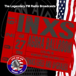 The Legendary FM Radio Broadcasts: Agora Ballroom, Cleveland OH 27th June 1984