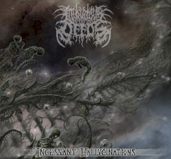 Incessant Hallucinations