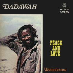 Peace & Love: Wadadasow