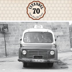 İstanbul 70: Psych, Disco, Folk Classics