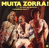 Muita Zorra!