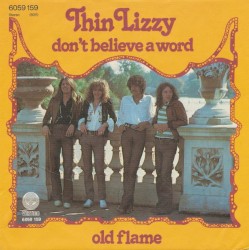 Don’t Believe a Word / Old Flame