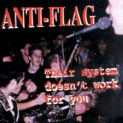 Their System Doesn’t Work for You