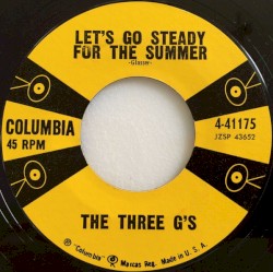 Let’s Go Steady for the Summer / Wild Man