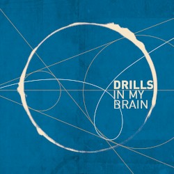 Drills in My Brain