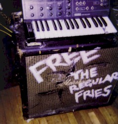 Free the Regular Fries EP
