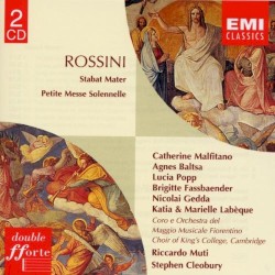 Stabat Mater / Petite Messe Solennelle