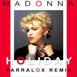 Holiday (Parralox remix)