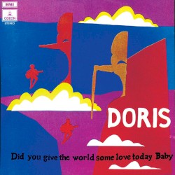 Did You Give the World Some Love Today Baby