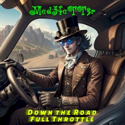 Down the Road Full Throttle