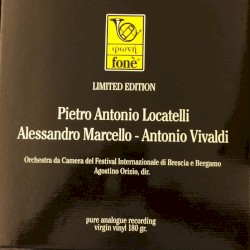 Pietro Antonio Locatelli - Alessandro Marcello - Antonio Vivaldi