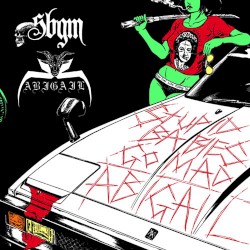 Stupid Babies Go Mad / Abigail