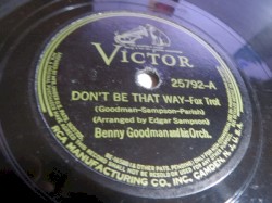Don't Be That Way / One O'Clock Jump