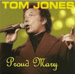 Proud Mary