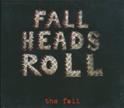 Fall Heads Roll