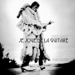 1985–2003 : Je joue de la guitare