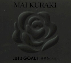 Let’s GOAL!〜薔薇色の人生〜